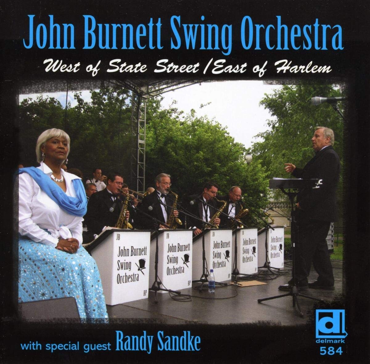 John Burnett Swing Orchestra — West of State Street / East of Harlem