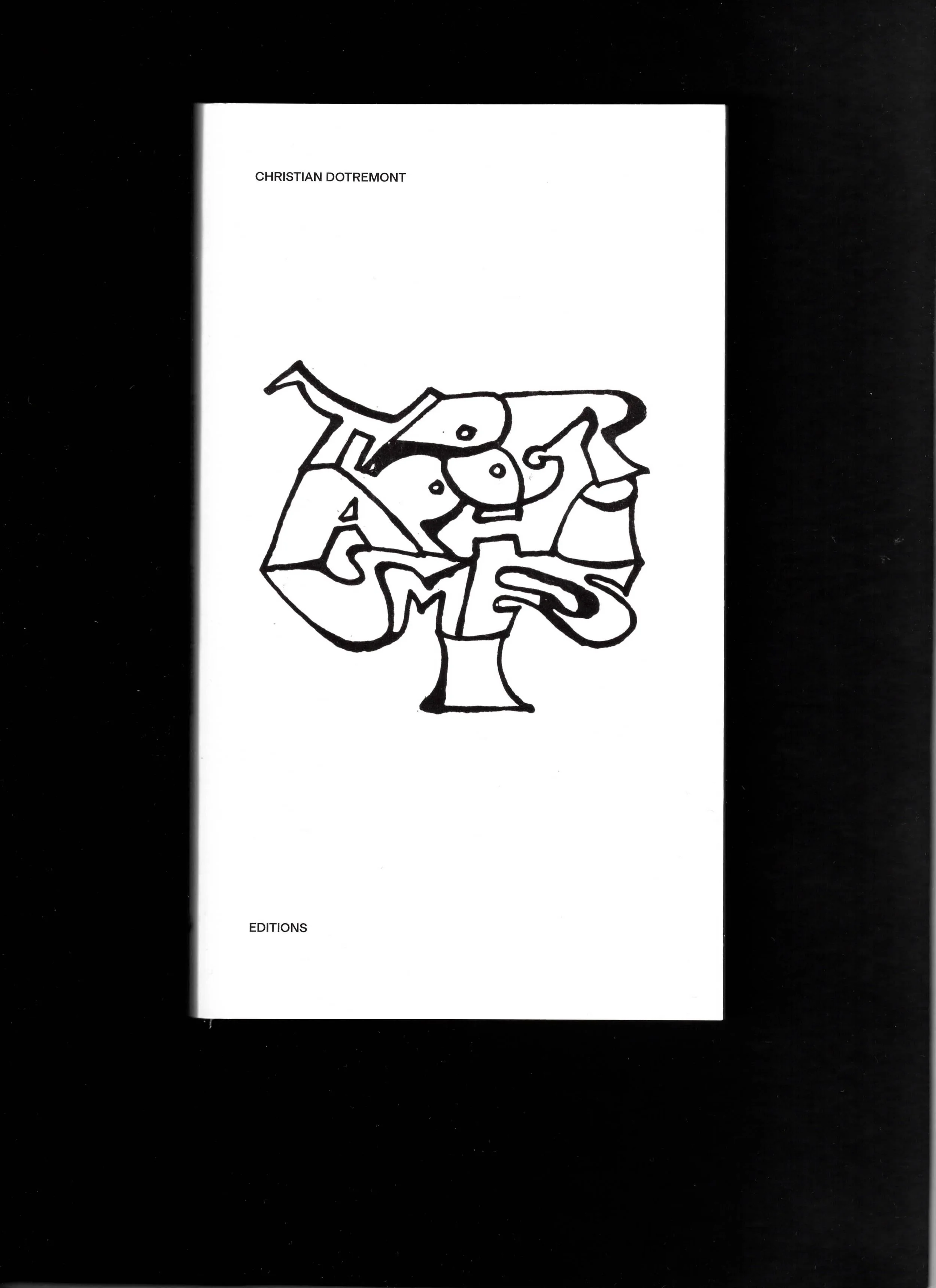 Typographismes II — Christian Dotremont