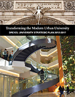 Drexel University Strategic Plan 2012 - 2017 (PDF, 1.7 MB)