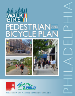 Philadelphia Pedestrian and Bicycle Plan (PDF 15.4 MB) April 2012