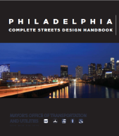 Philadelphia Complete Streets Design Handbook (PDF, 10.3 MB)