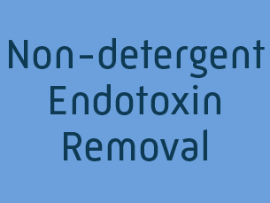 non-detergent endotoxin removal