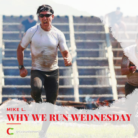Why We Run Wednesday: Michael L.