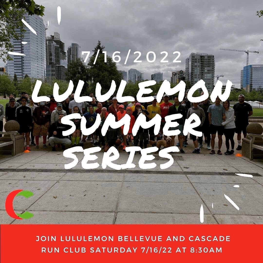 Join us 8:30am Saturday, July 16th for our second run in the Bellevue Lululemon Summer Series 

We will meet at Bellevue Downtown Park. The course has been designed by our Coach! Enjoy snacks and refreshments provided by Lululemon after the run. 

#r