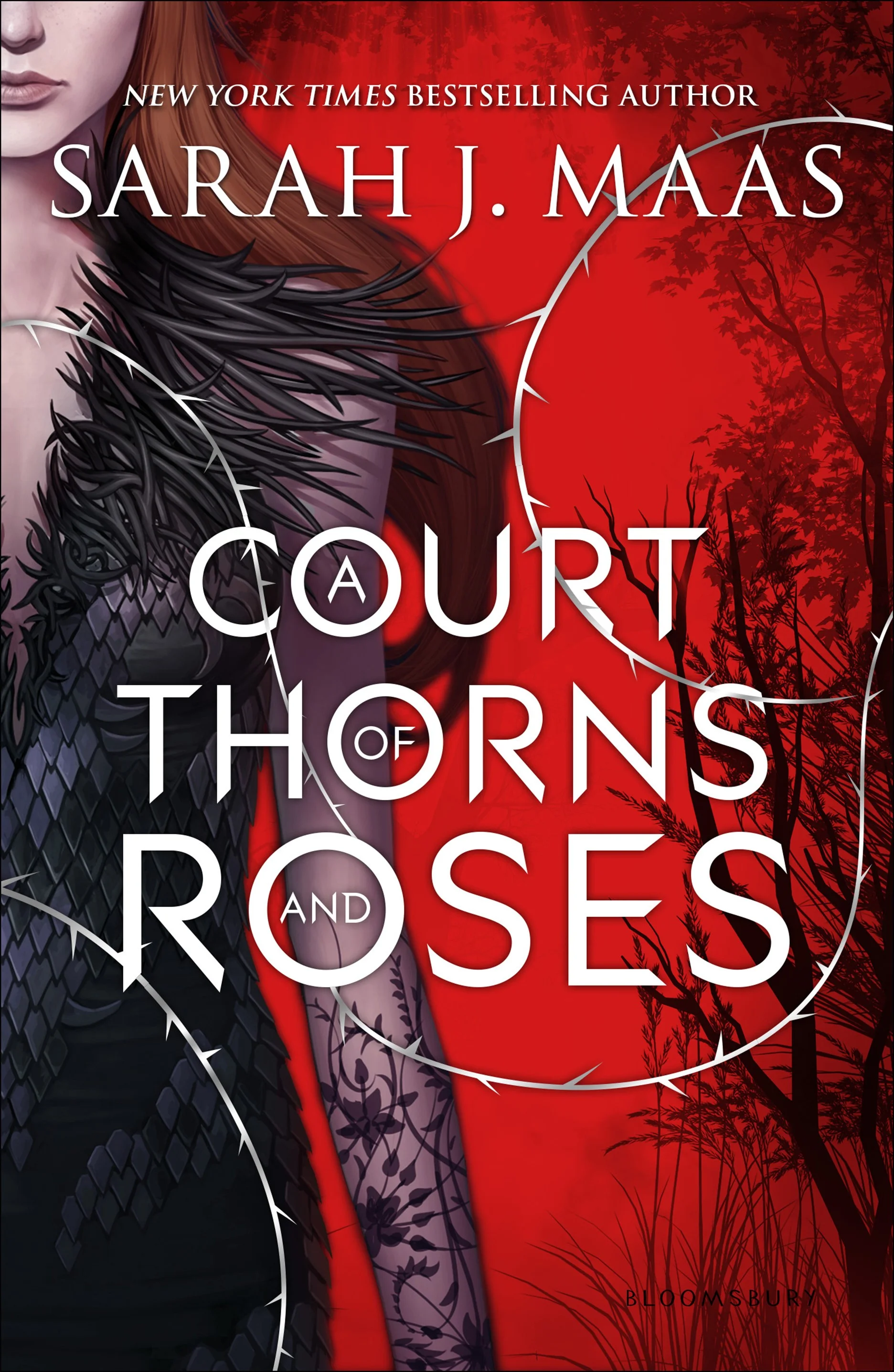 A Court of Thorns and Roses , by Sarah J. Maas