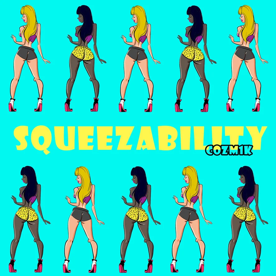SQUEEZABILITY by COZM1K