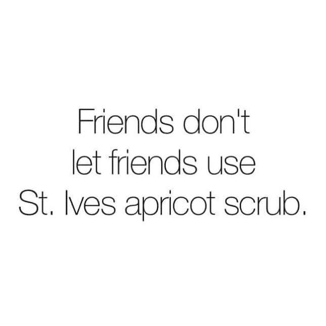 Coming Clean- Saint Ives Apricot Scrub