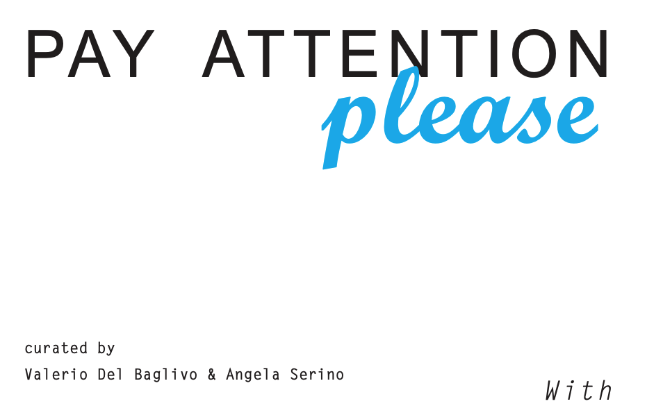 PAY ATTENTION, please