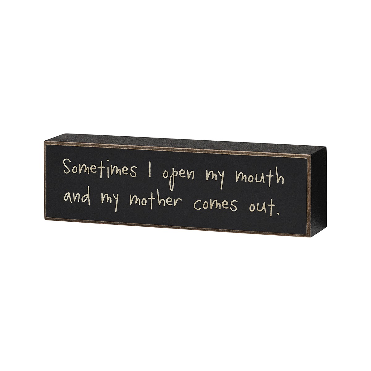 mother-comes-out-box-sign.jpg