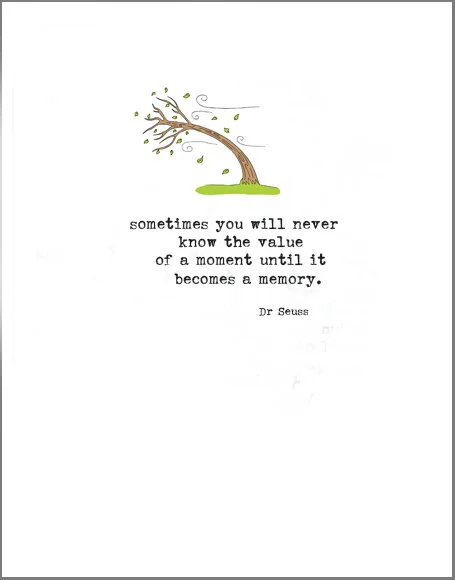 Seuss Value of a Moment  Quote word cards