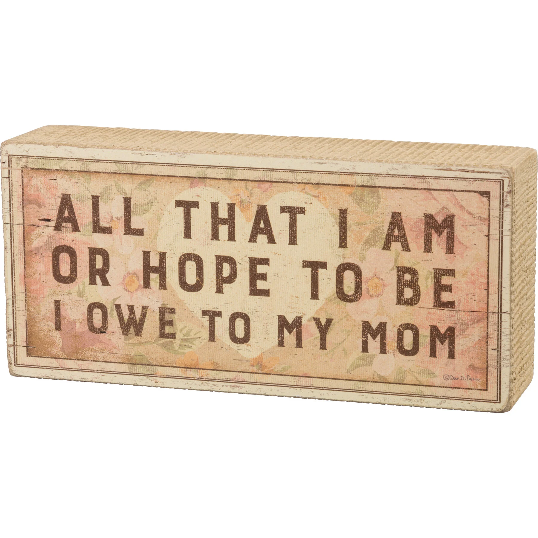 owe-my-mom-word-block-sign-museum-outlets.jpg