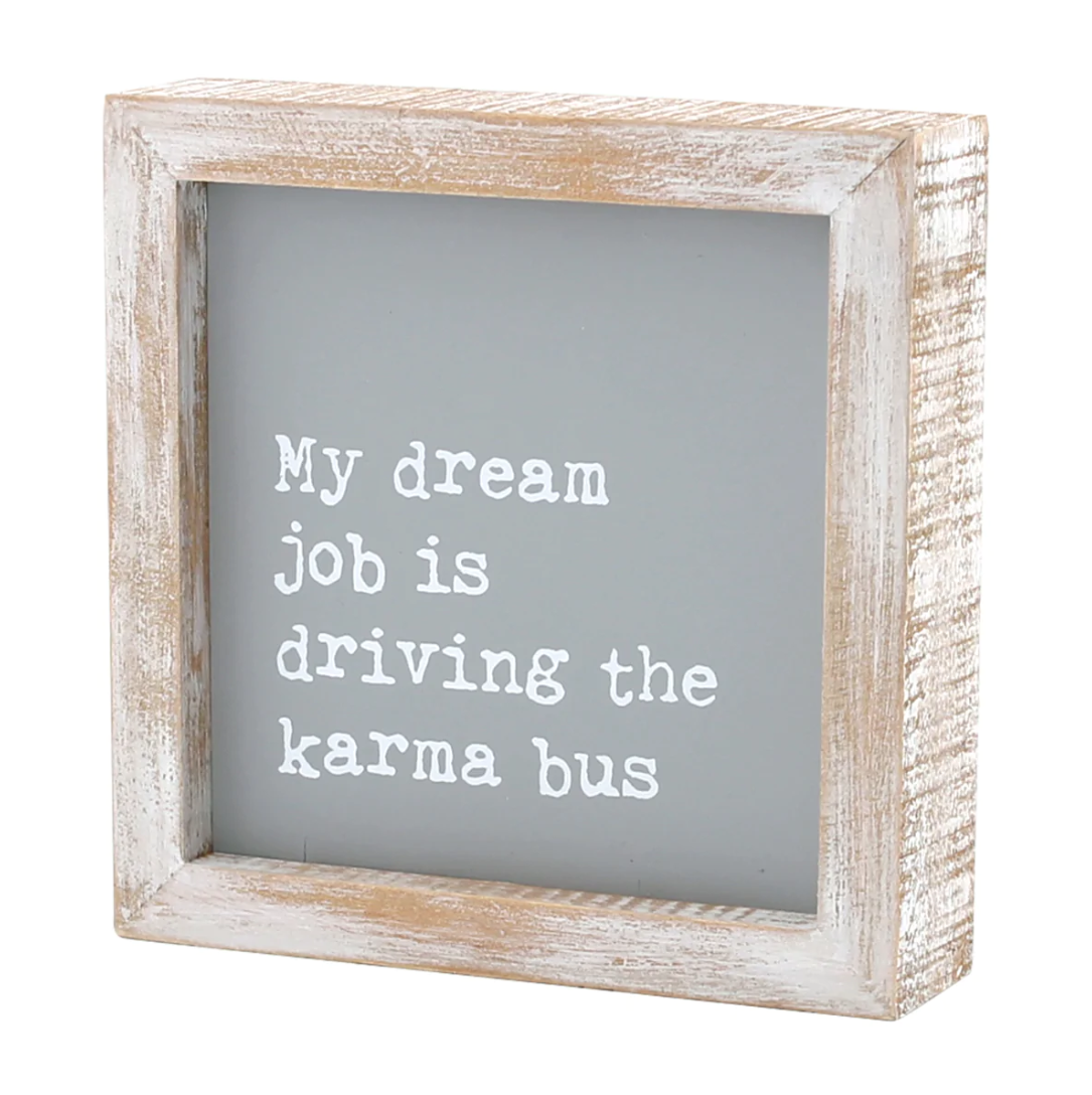 dream-job-driving-the-karma-bus-word-box-sign-museum-outlets.png