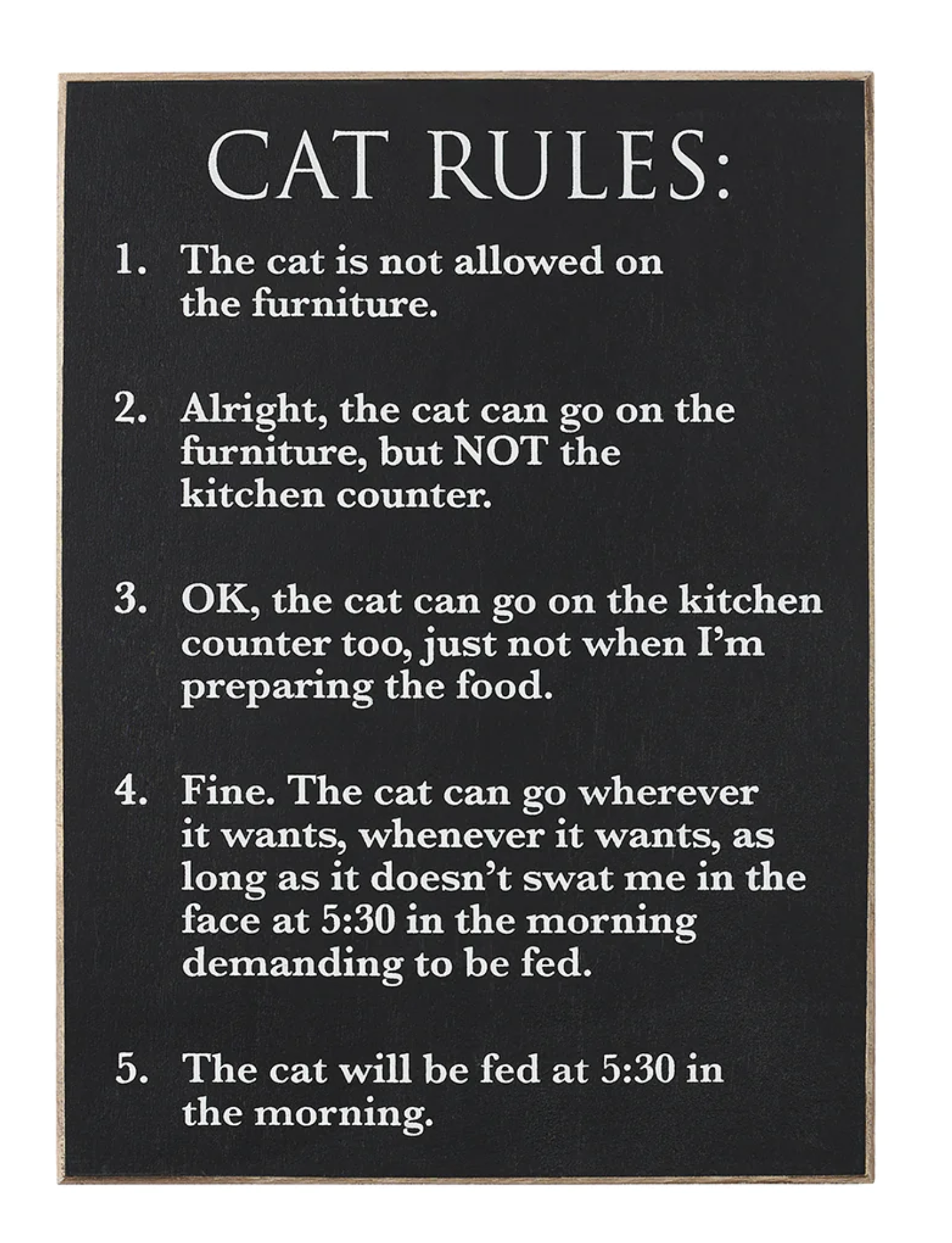 cat-rules-wood-sign-museum-outlets.png