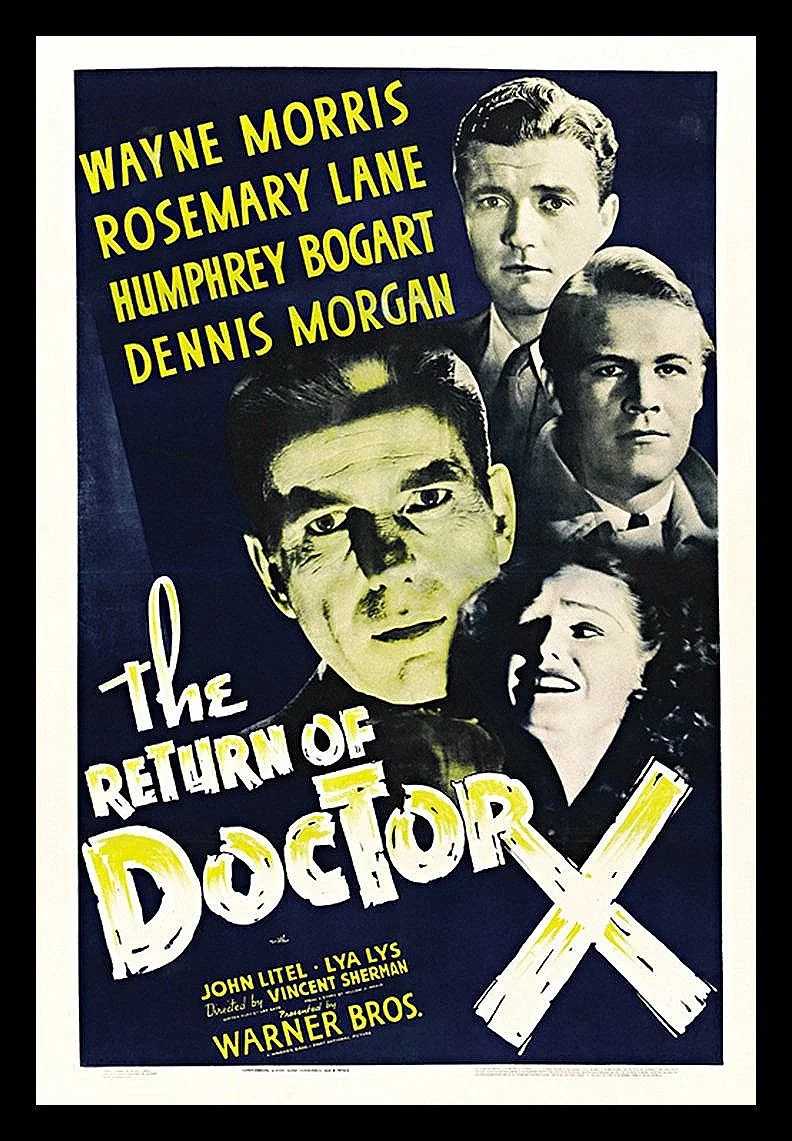 Classic-Horror-Movie-Poster--Return-of-Doctor-X-museum-outlets.jpg