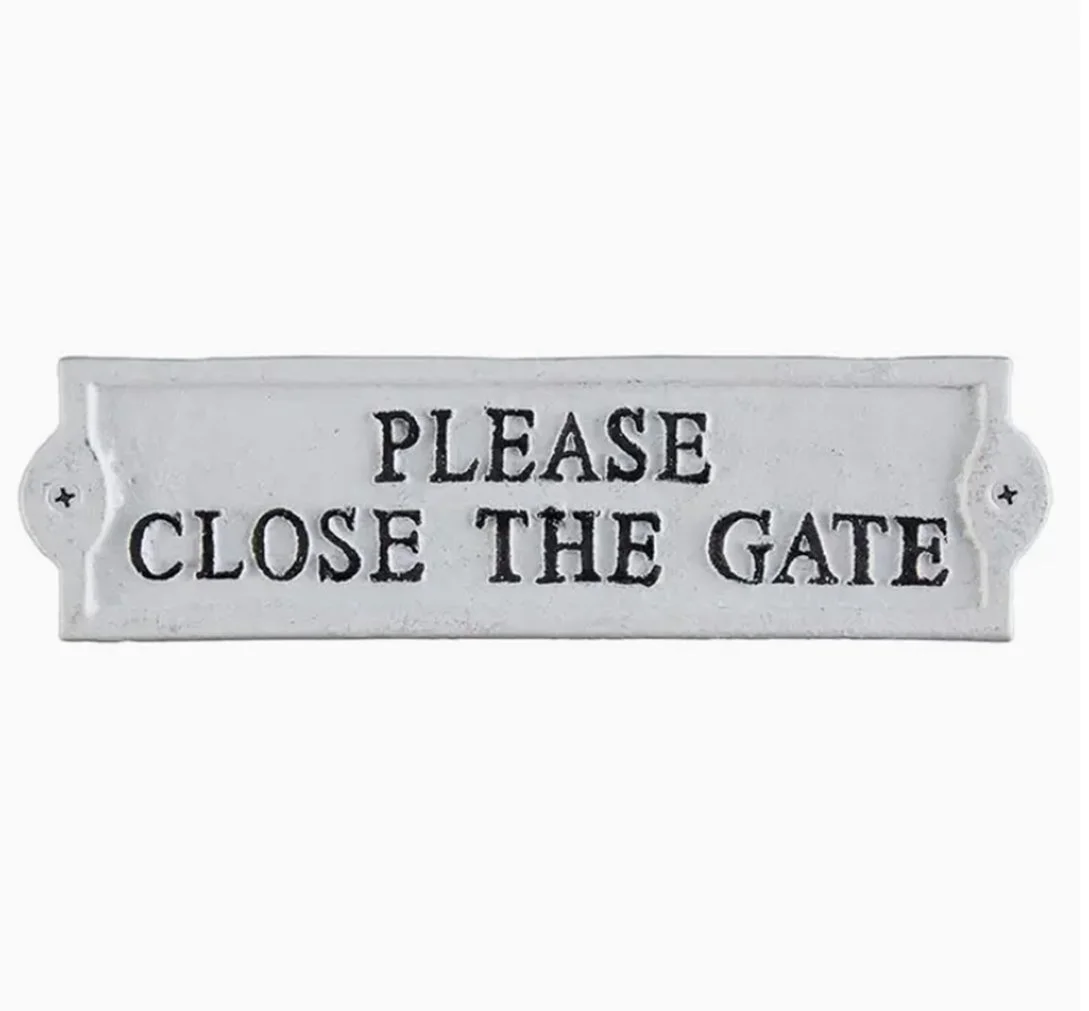 cast-iron-please-close-the-gate-metal-sign-museum-outlets.jpg
