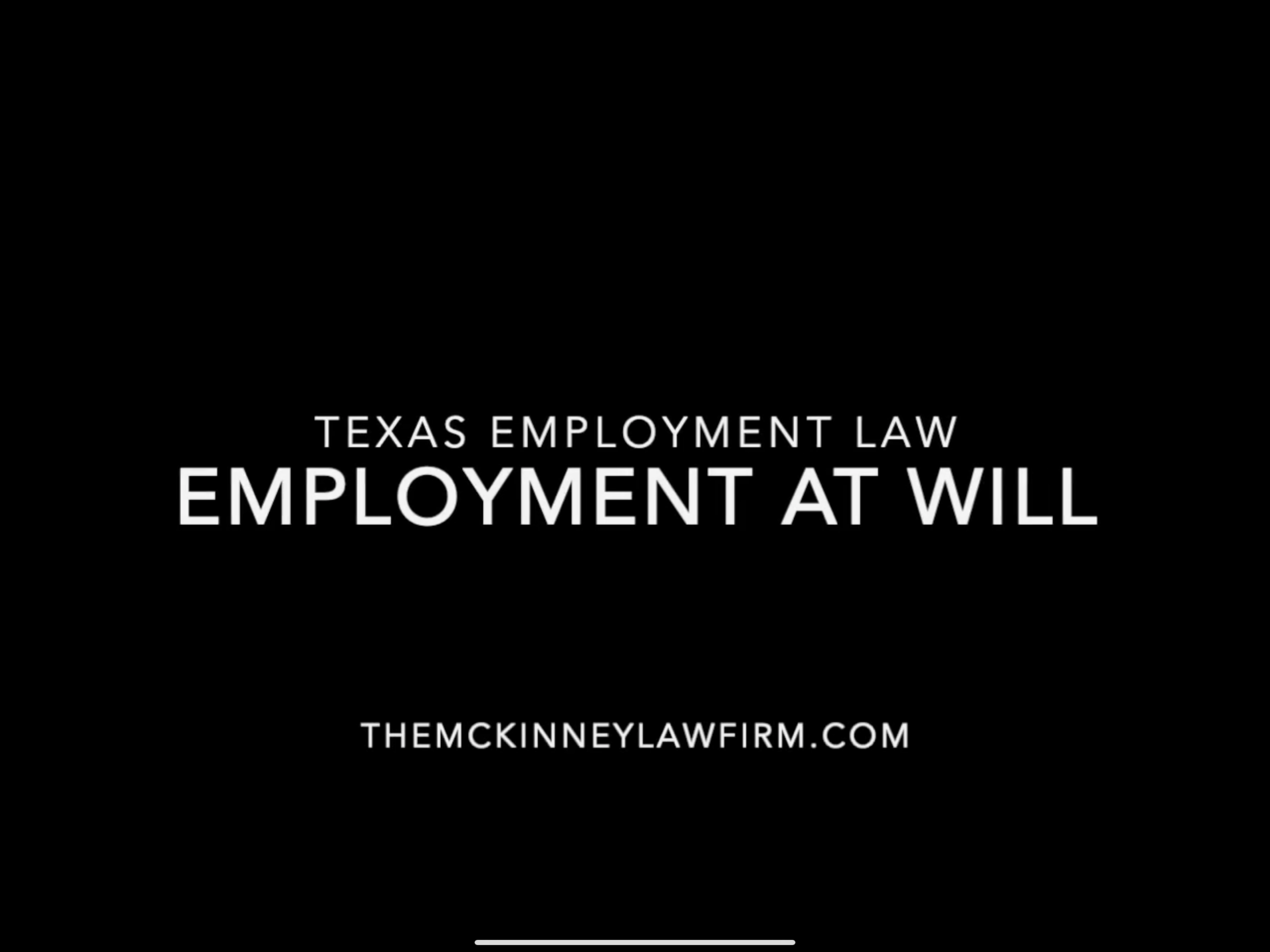 What is Employment At Will?