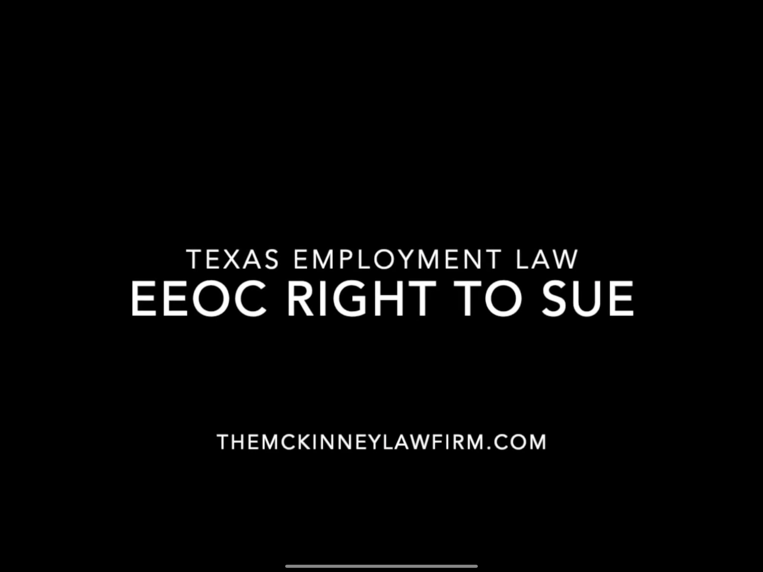 EEOC Pt. 4 - End of the EEOC Process and Issuance of Right to Sue