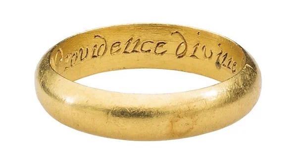 RENAISSANCE POSY RING “PROVIDENCE DIVINE HATH MADE THEE MINE” Gold, 17th Century, British, Source: Met Museum of Art
