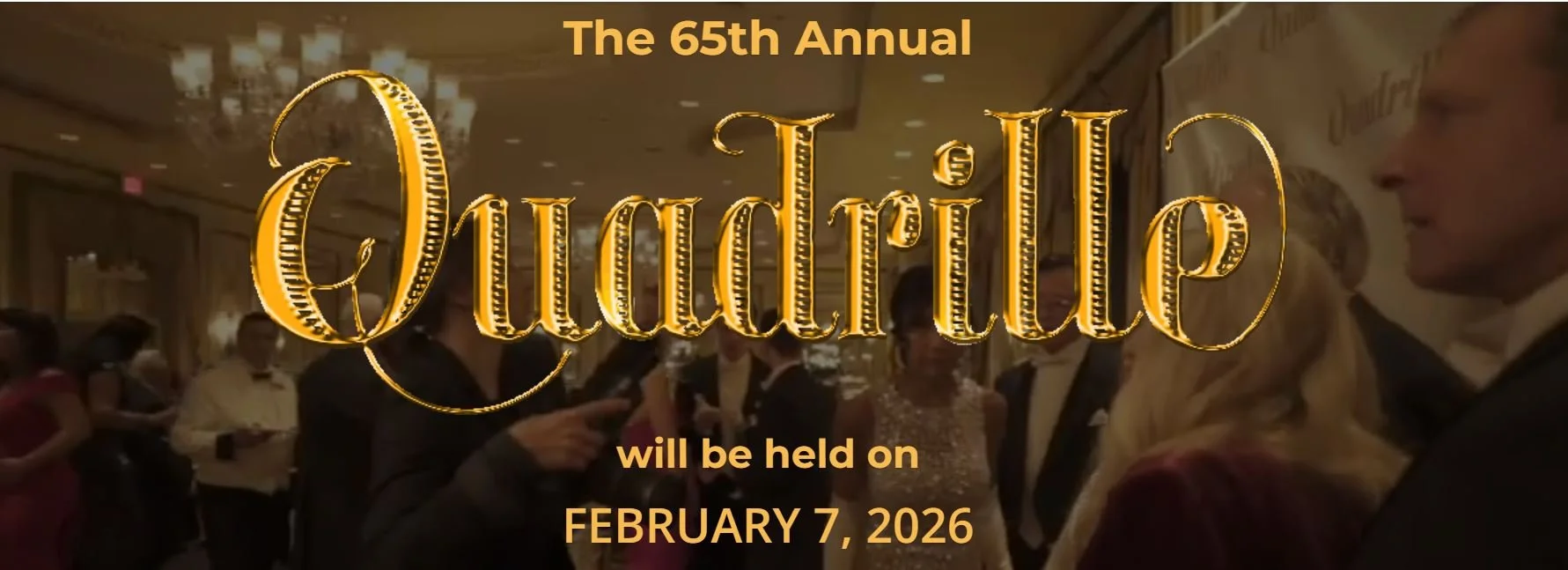 65th Annual Quadrille Ball