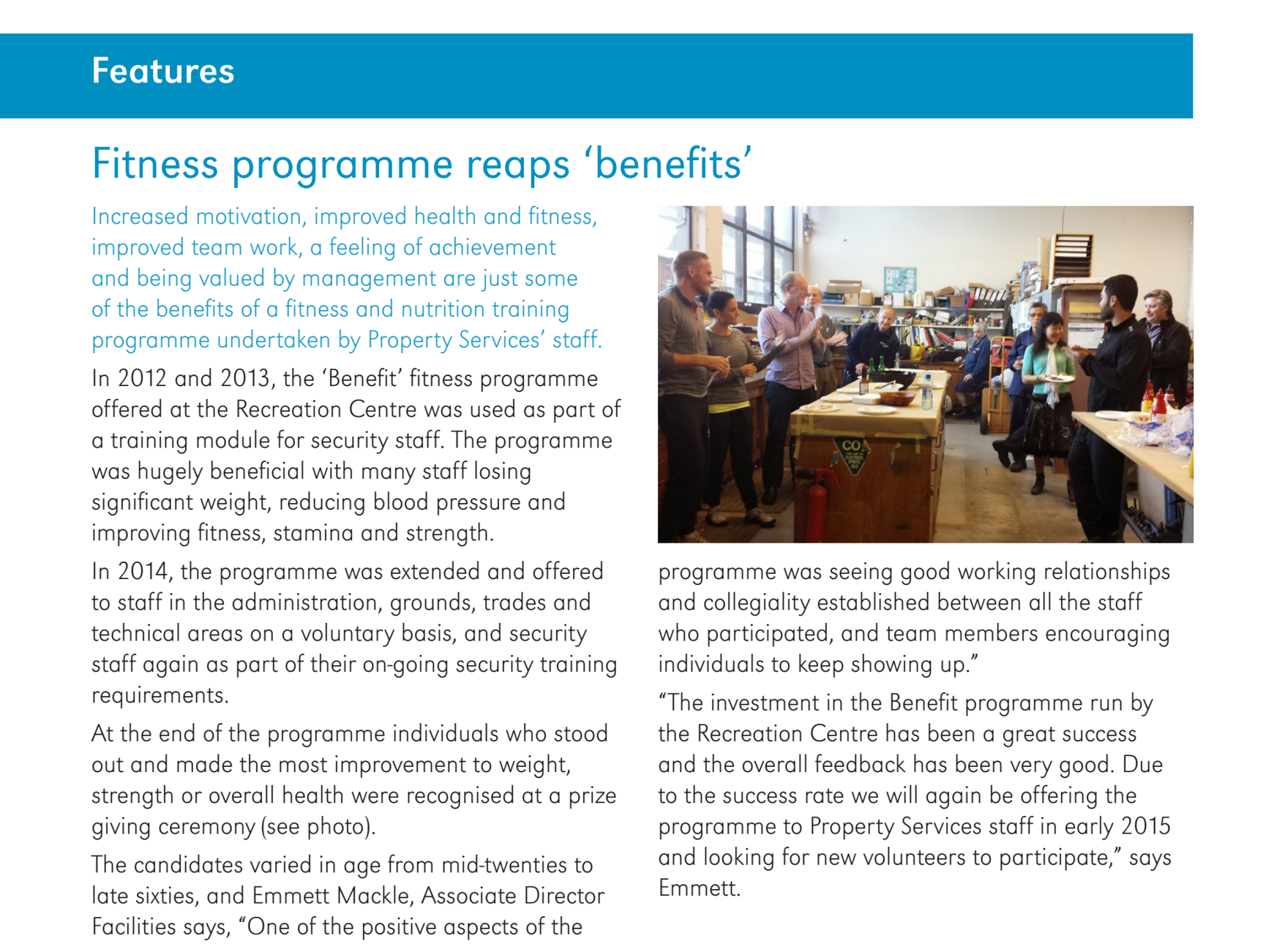 From The University of Auckland Property Services Newsletter, November 2014