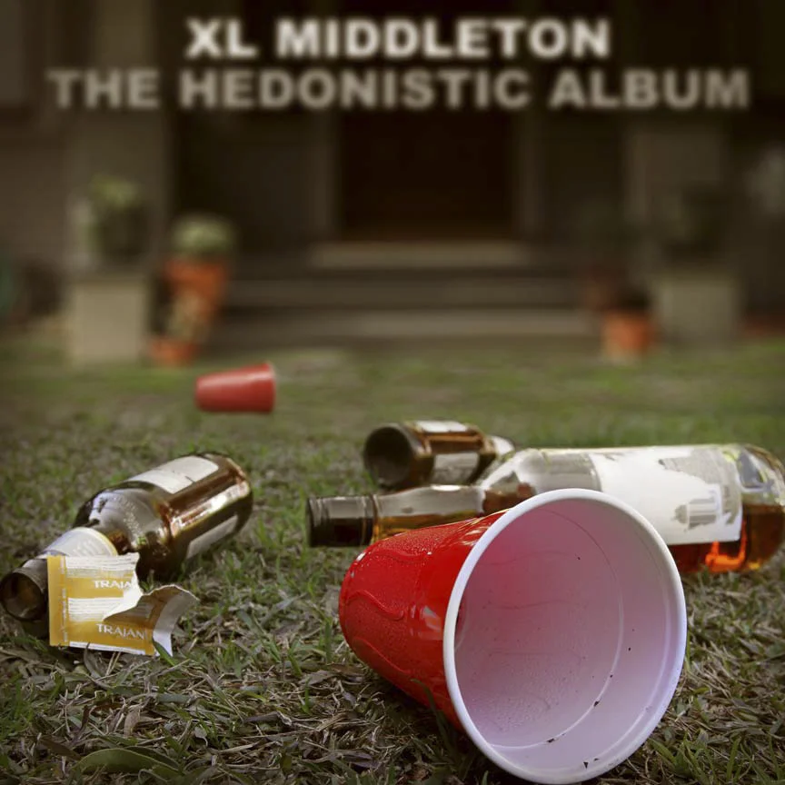 XL Middleton - The Hedonistic Album