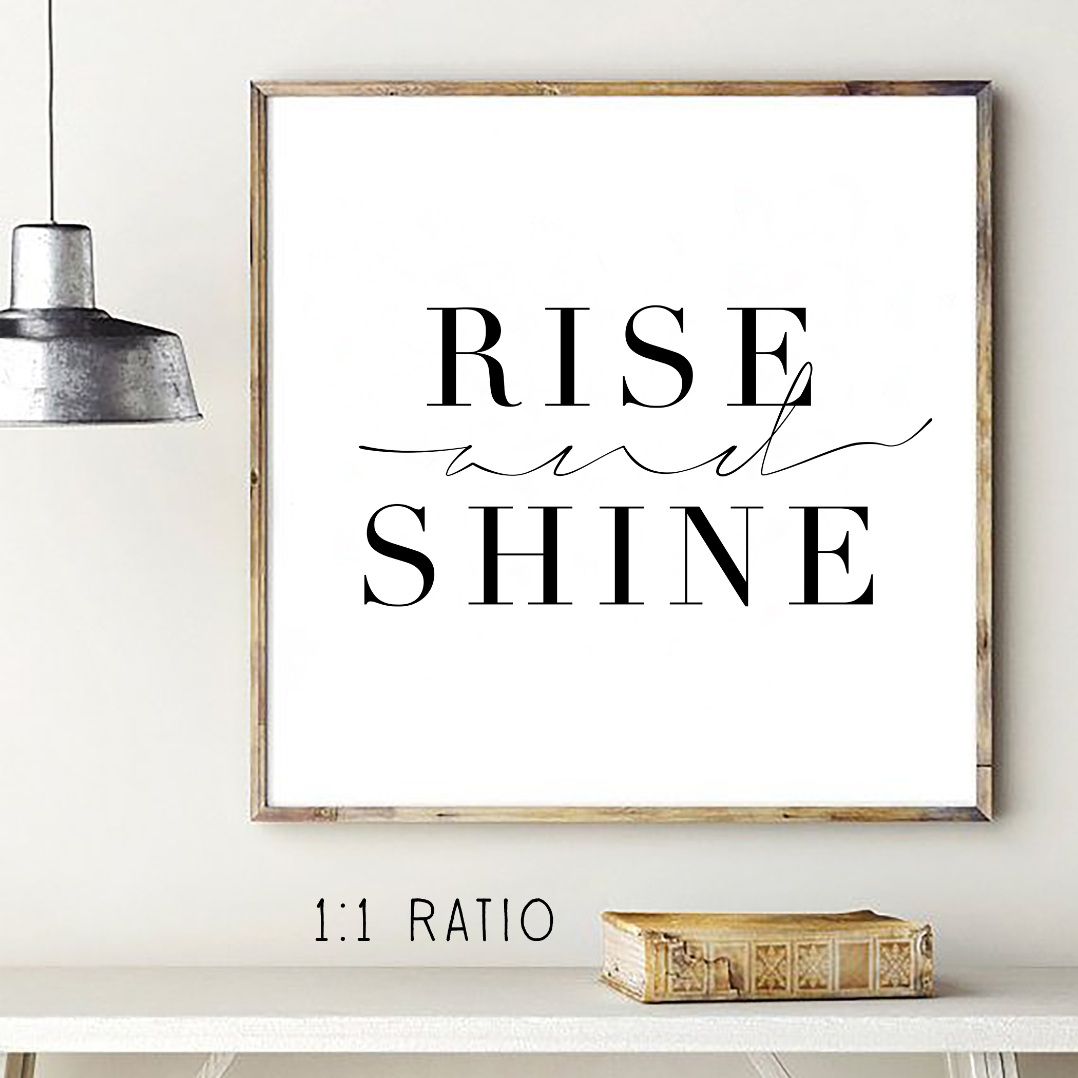 Rise and Shine print  Rise and Shine decor  Wall art   Quote  DIGITAL DOWNLOAD