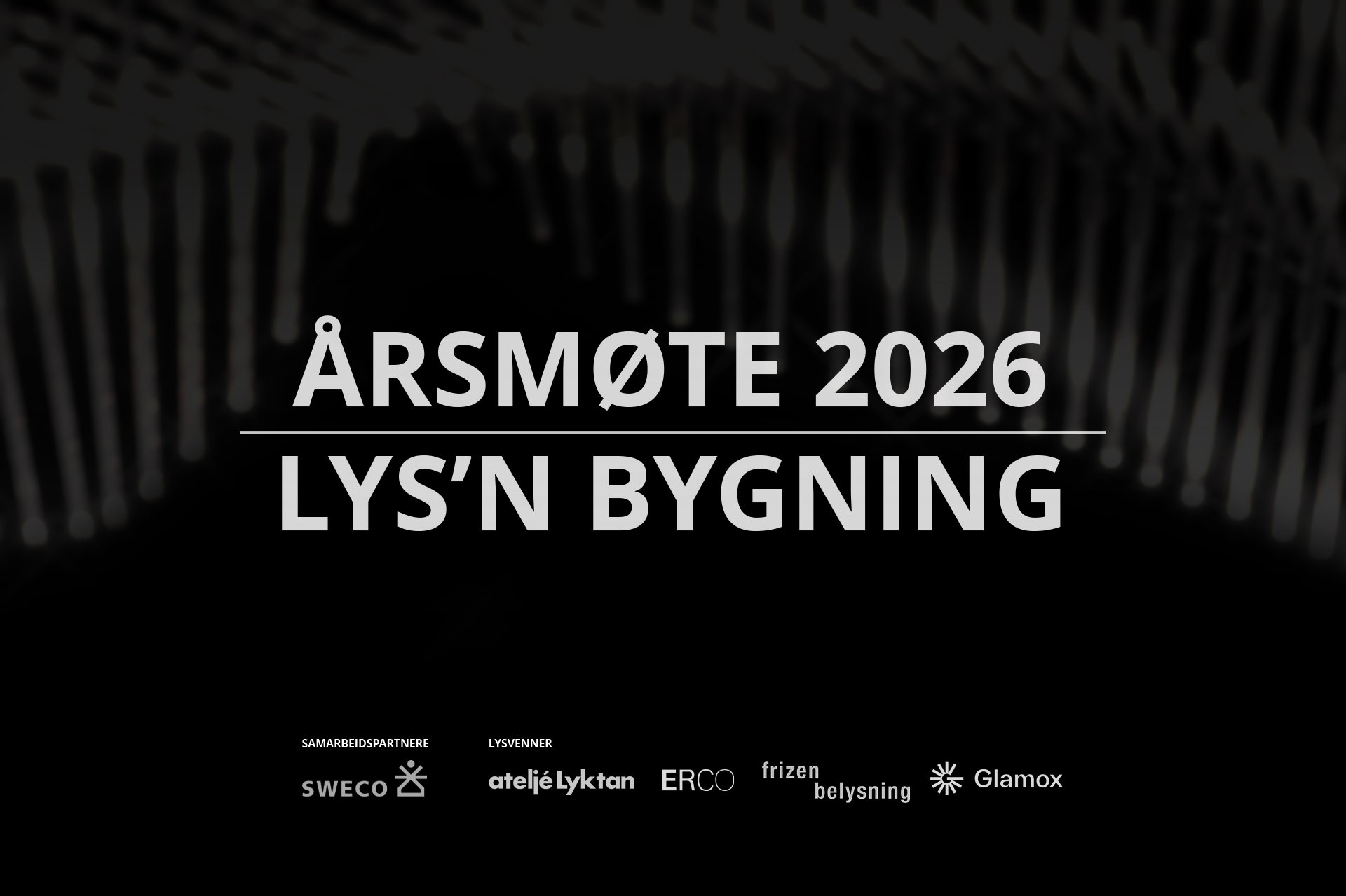 Årsmøte 2026 og Lys'n Bygning