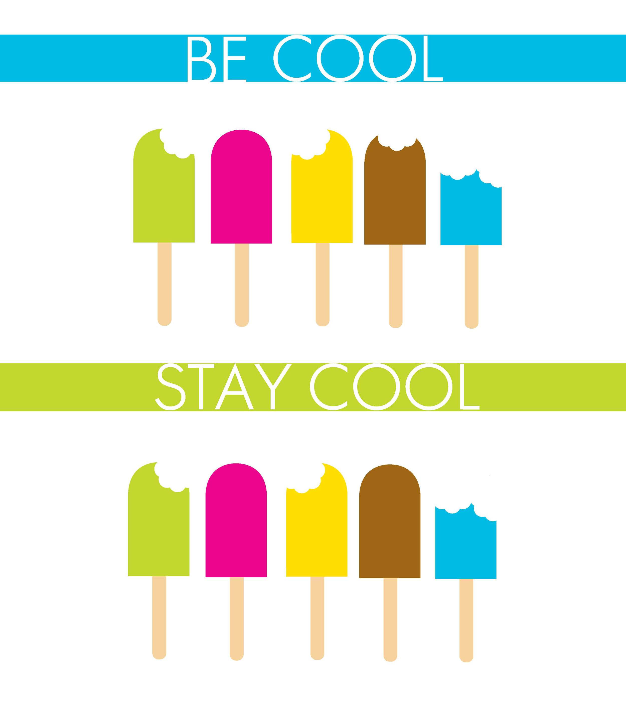 STAY COOL BE COOL.jpg