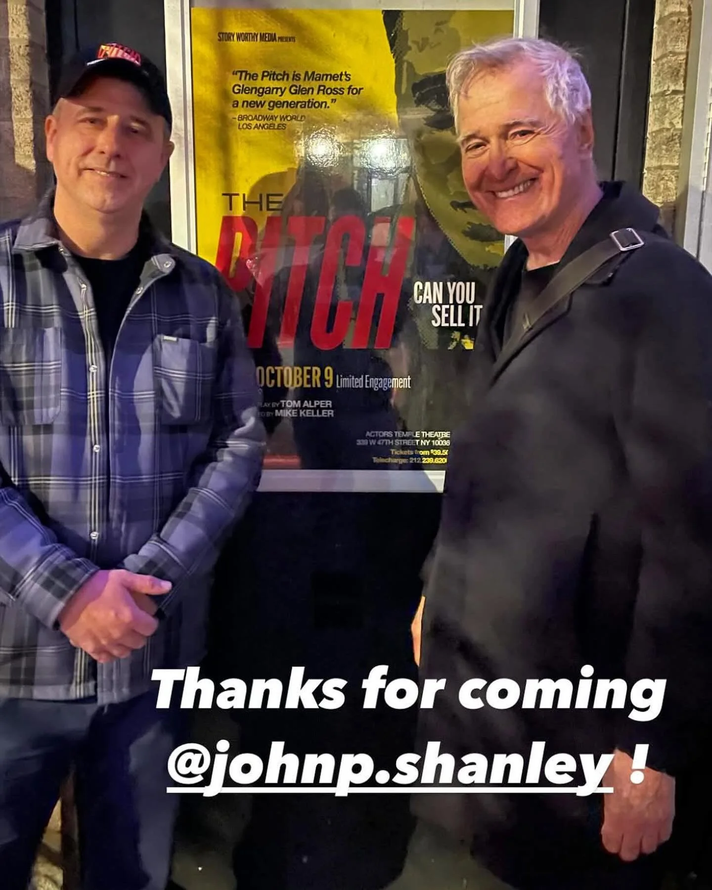 Look who it is! The director of The Pitch @mikekeller.tv and playwright John  Patrick Shanley! @johnp.shanley What an honor! Opening night was a smash and The Pitch is Off Broadway now!! get your tickets at thepitchofbroadway.com. And wait till you s