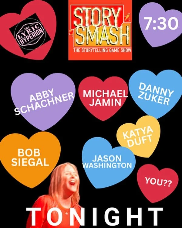 TONIGHT! ❤️SATURDAY!!❤️Story Smash @storysmash is on at the @lyrichyperion !! We are so excited to welcome expert judge @michaeljaminwriter along with @dannyzuker and @your_friend_abby !! Plus spinning the wheel we have comedians @jwash01  @losfelizk