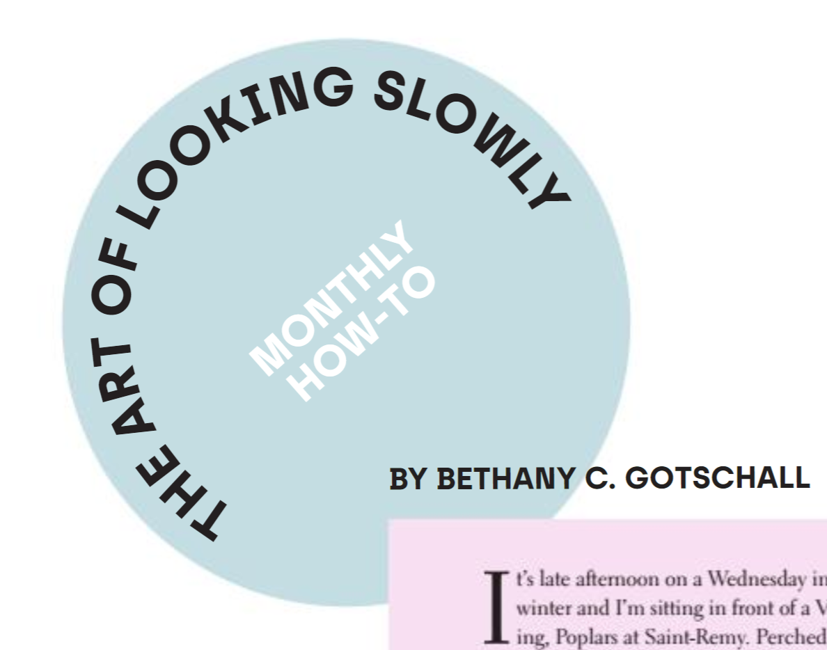 The Art of Looking Slowly