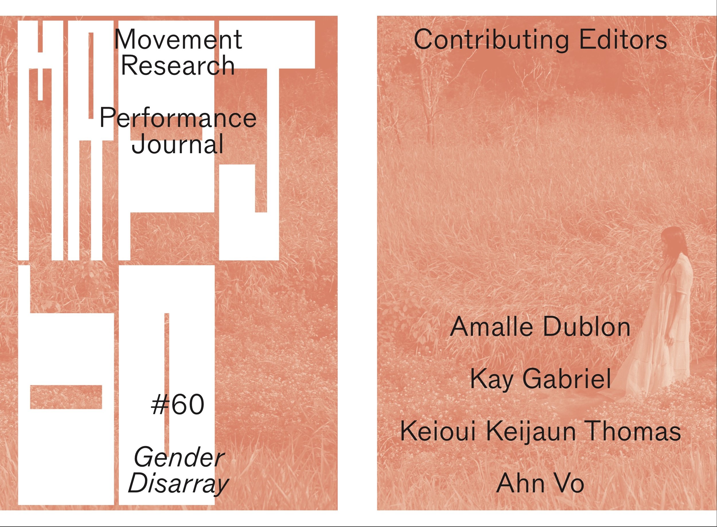  A two page spread of the cover of Movement Research Performance Journal. On an orange-tinted background of a figure wandering on a grassy field the letters MRPJ appear in an angular font, with text that reads, “#60 Gender Disarray, “Contributing Edi