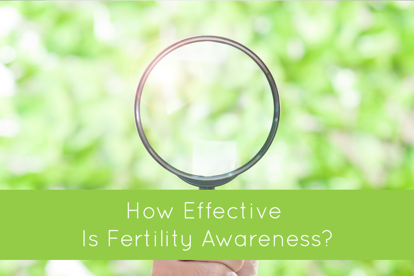 How Effective is Fertility Awareness? Examining the Research on Natural Birth Control
