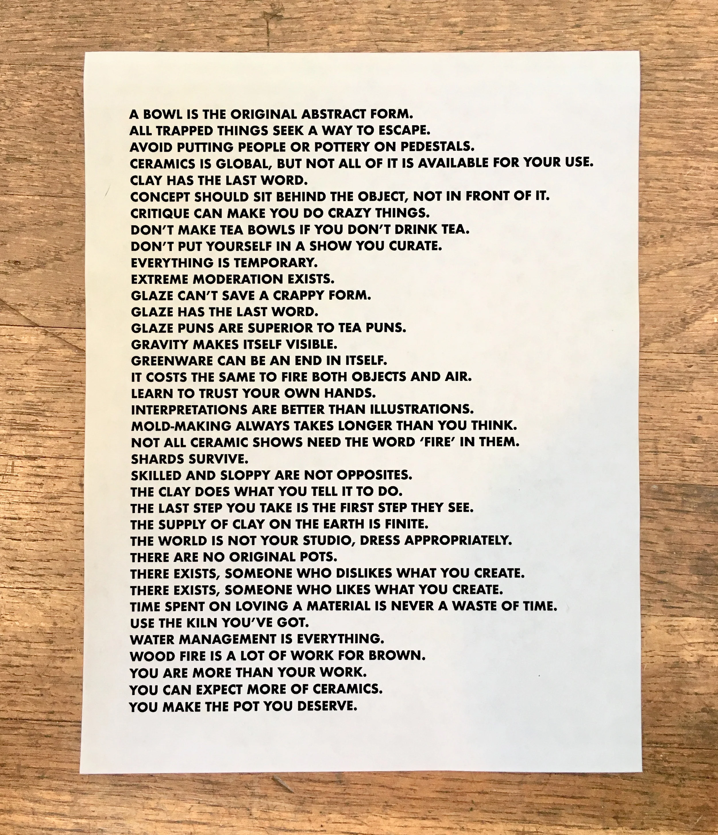 Ceramics Truisms (after Holzer), 2017