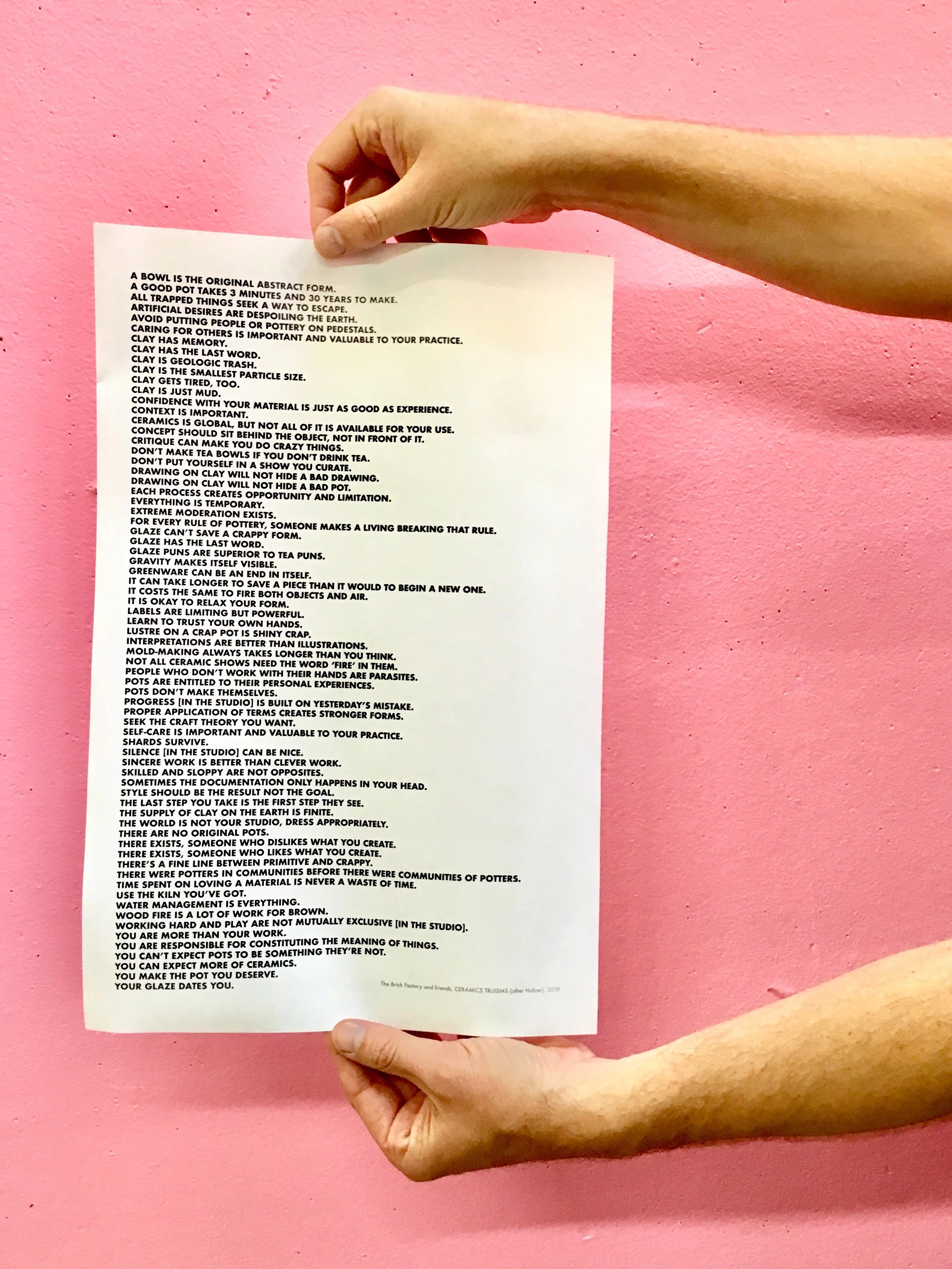 Ceramics Truisms (after Holzer), tabloid version, 2019