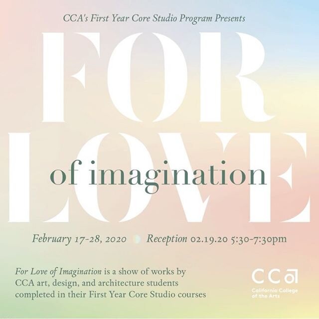 FOR LOVE OF IMAGINATION: FIRST YEAR EXHIBITION 2020 ///
.
Opening reception: Wed., February 19, 5:30-7:30pm
.
Show runs Mon, Feb 17-Thu, Feb 27 2020
Oliver Art Center, 5212 Broadway, Oakland, CA 94618
.
For Love of Imagination is a show of works by C