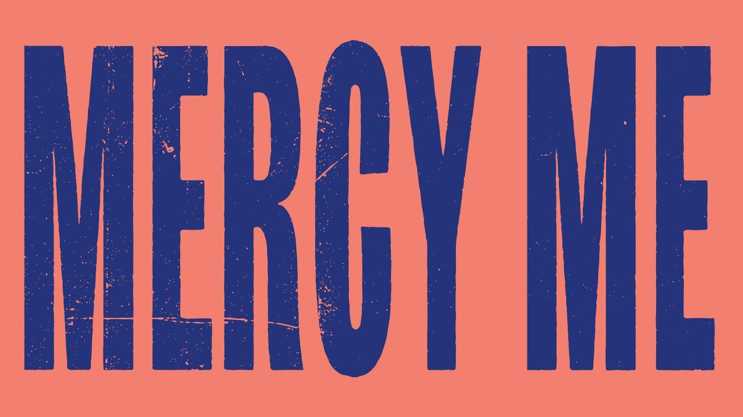 Mercy Me - Washington, DC