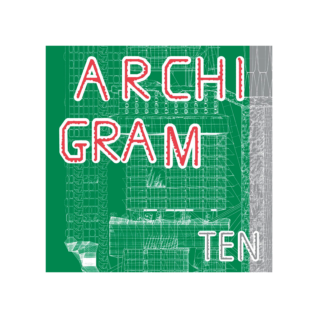 Archigram Ten - Circa Press