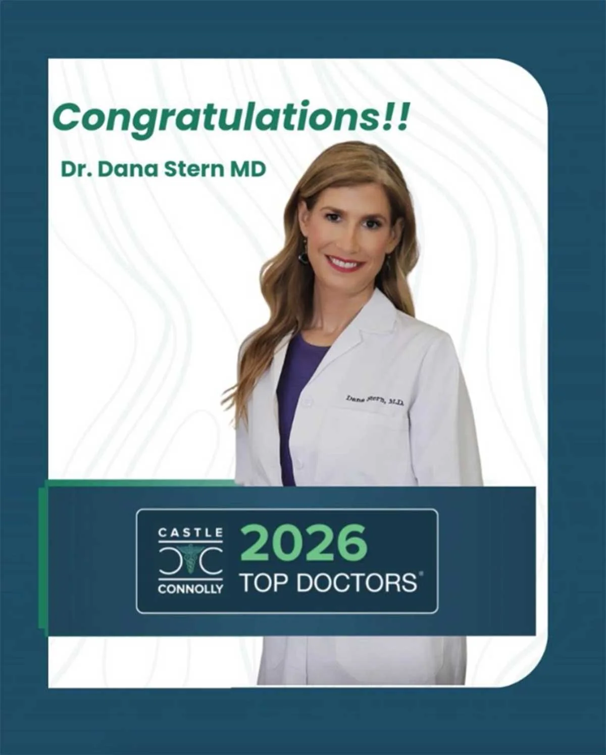 Dr. Dana Stern has been recognized as a 2026 Castle Connolly Top Doctor!