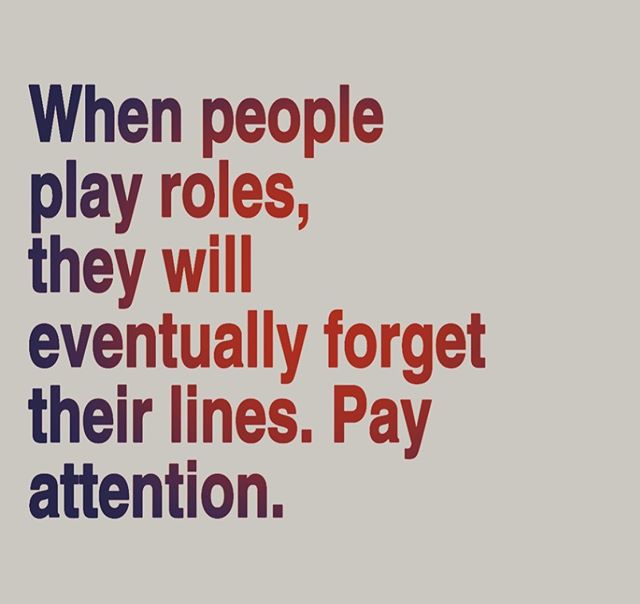 When people play roles, they will eventually forget their lines. Pay attention.
.
🚩Notice those red flags.
✅ Adjust your standards if YOU think they need adjusting.
✅ Listen to what your instincts are whispering to you.
✅ And know what you are worth
