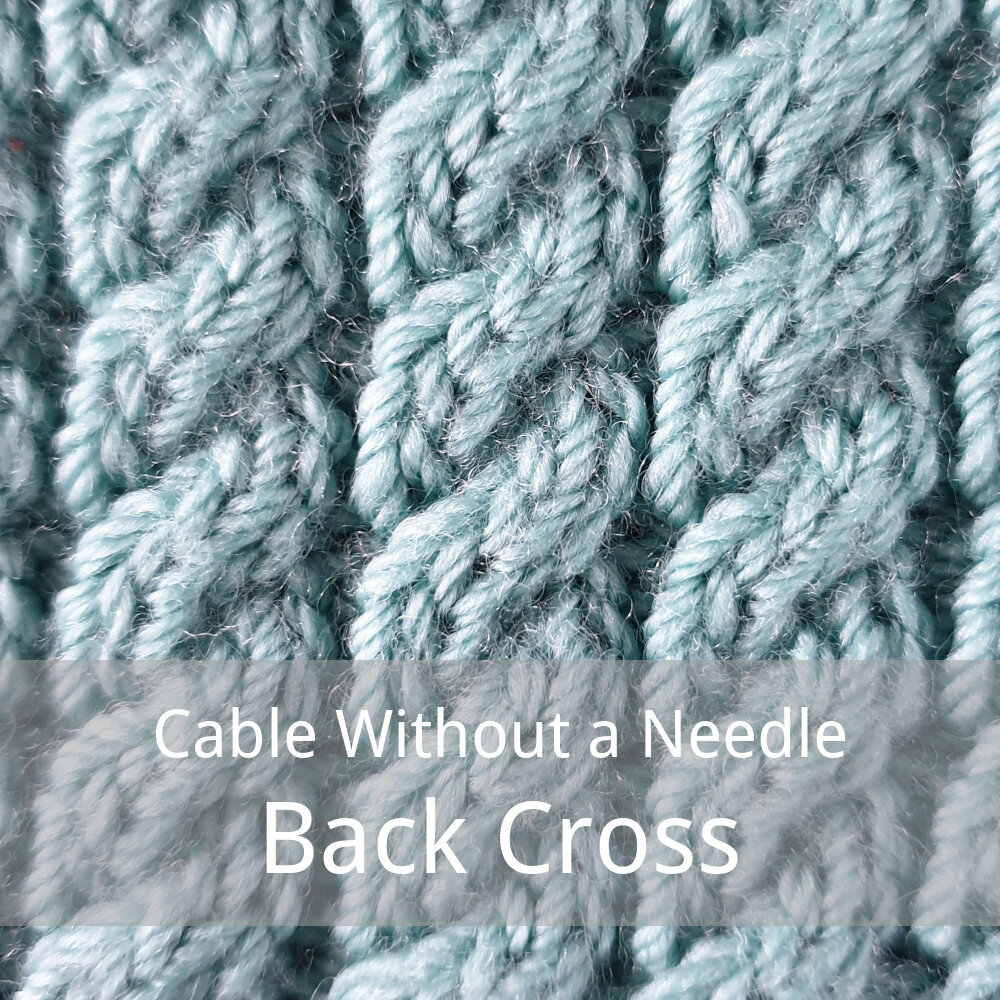 free tutorial for cabling without a needle, back cross