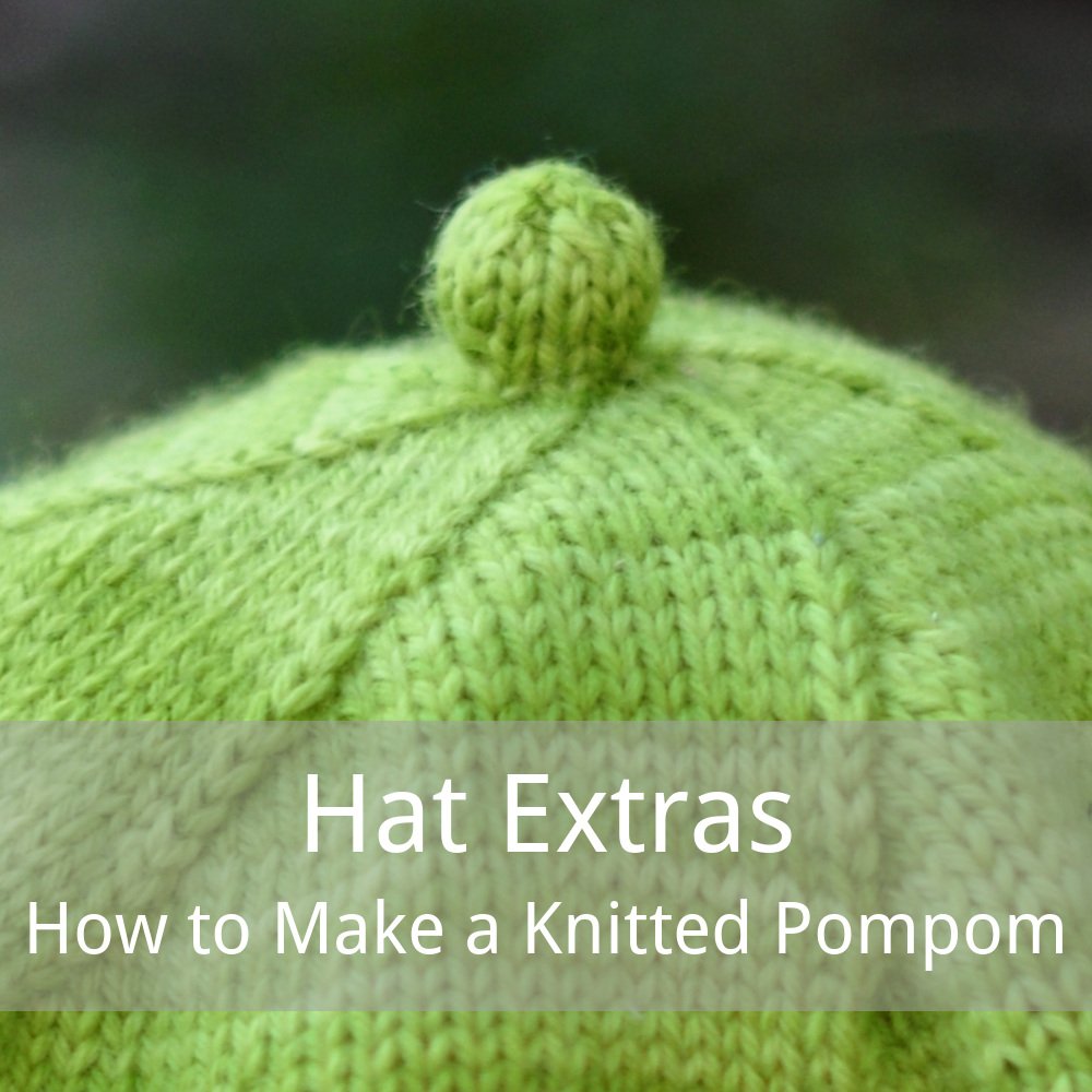 free tutorial explaining how to make a knitted bobble or pompom