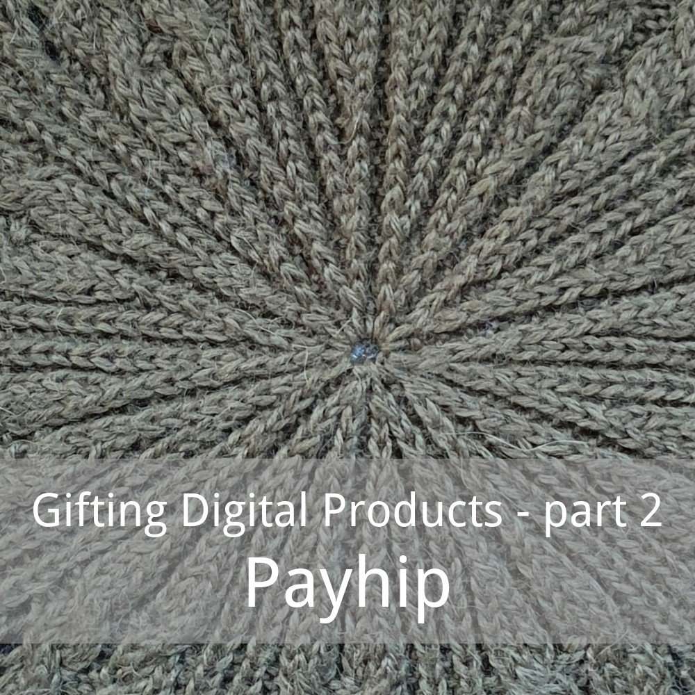Payhip.GiftingDigital.Part2.Square.Menu.jpg