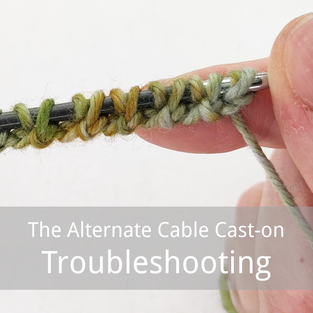 free tutorial troubleshooting the alternate cable cast-on