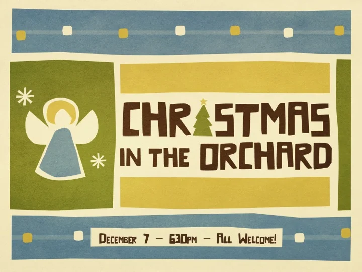 Christmas in the Orchard Videos