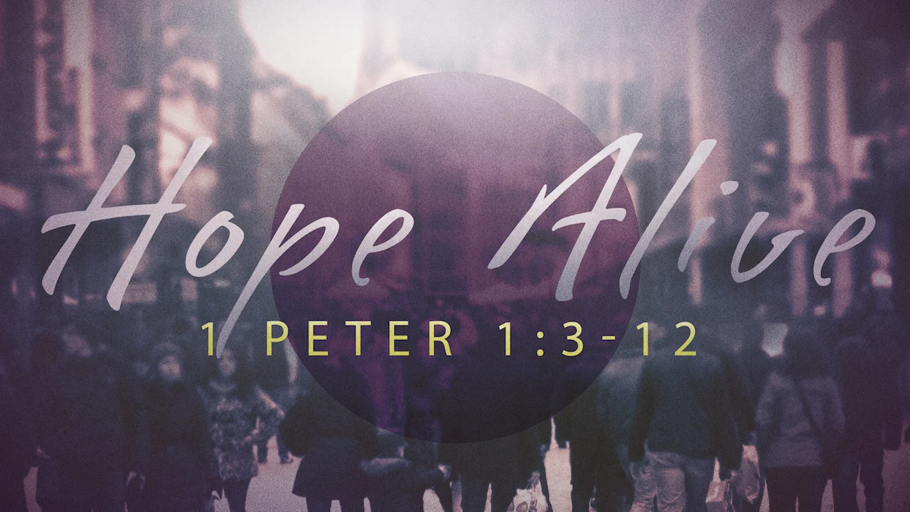 Exiles Enroute - 1 Peter 1:3-12