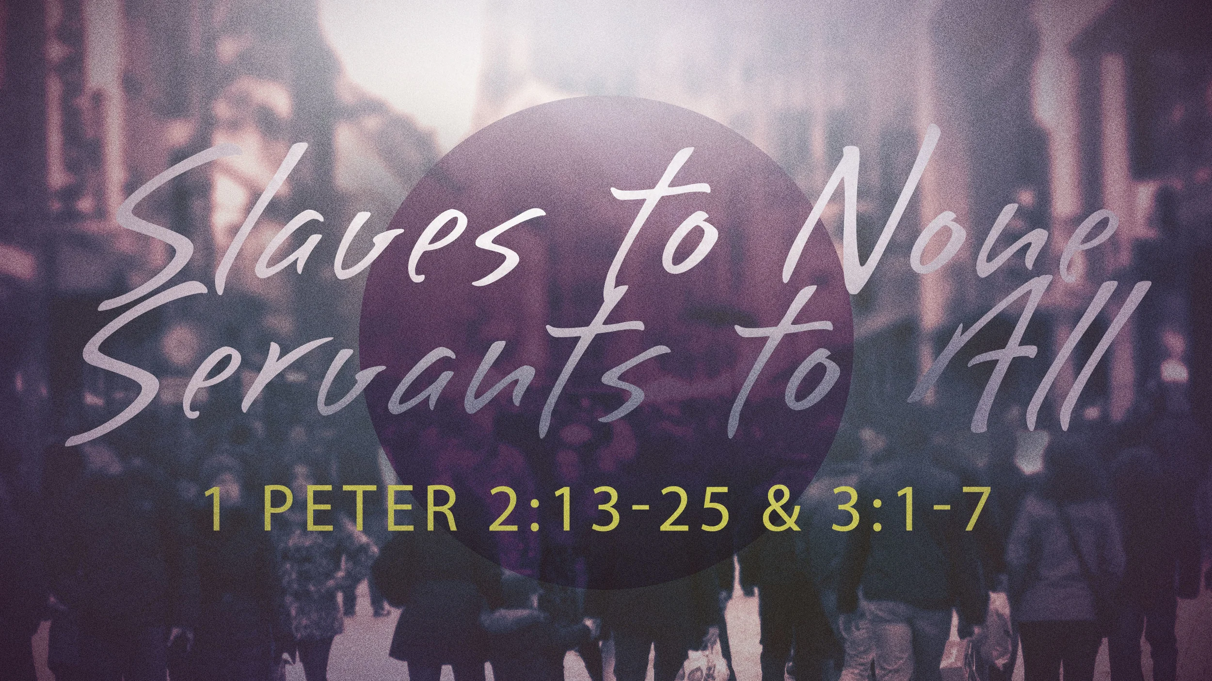 Exiles Enroute - 1 Peter 2:13-25 & 3:1-7