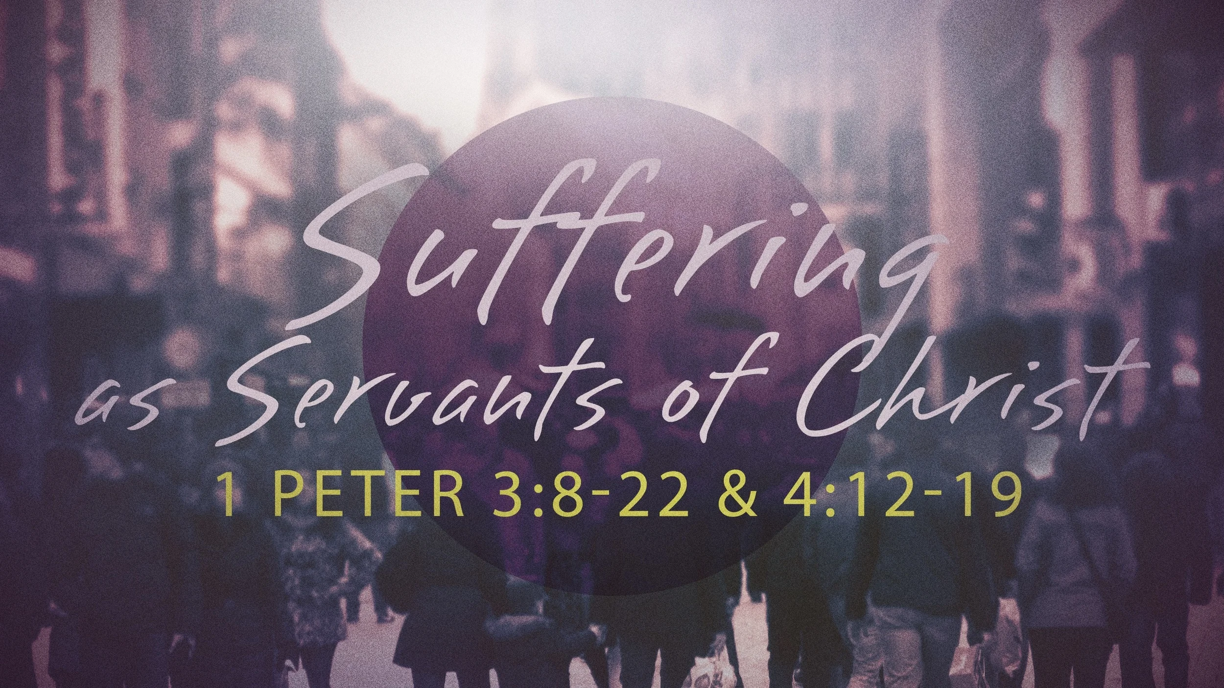 Exiles Enroute - 1 Peter 3:8-22 & 4:12-19