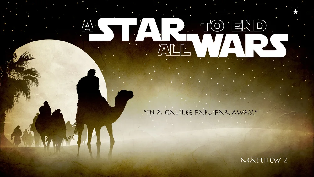 A Star to End All Wars [Matthew 2]