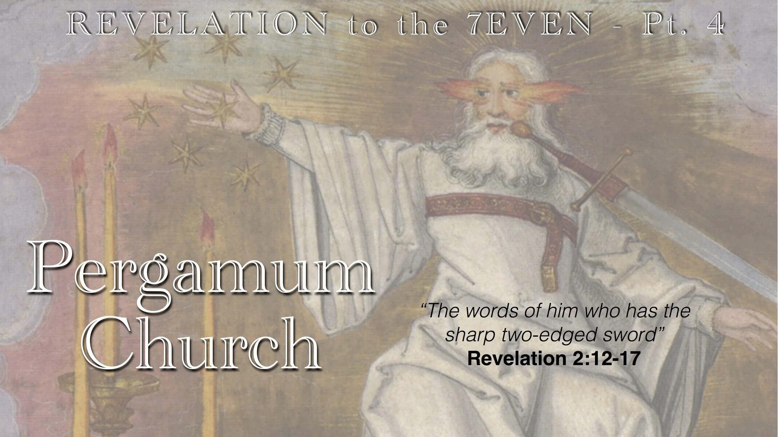 Revelation to the 7even - Pergamum
